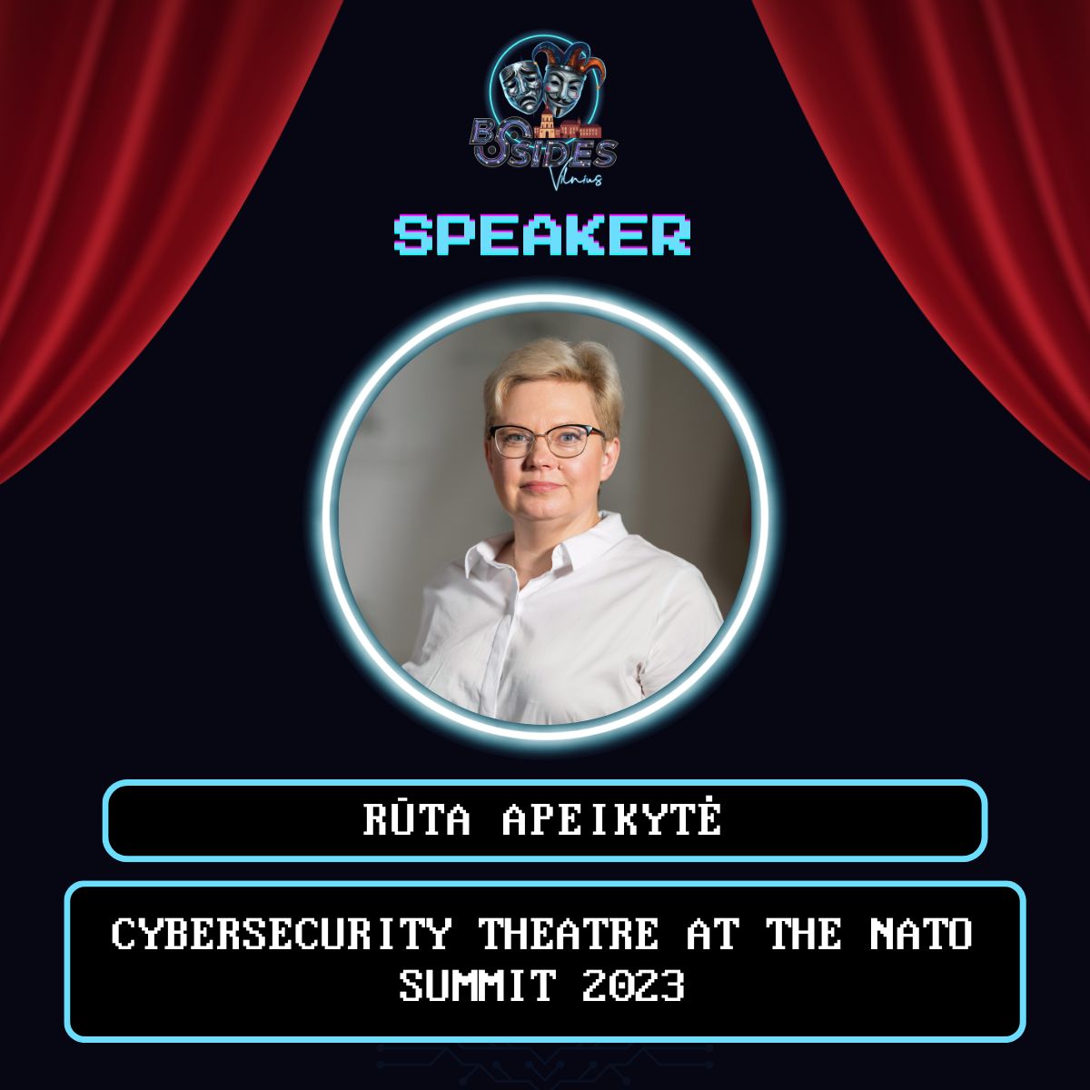 Speaker — Rūta Apeikytė: Cybersecurity Theatre at the NATO Summit 2023